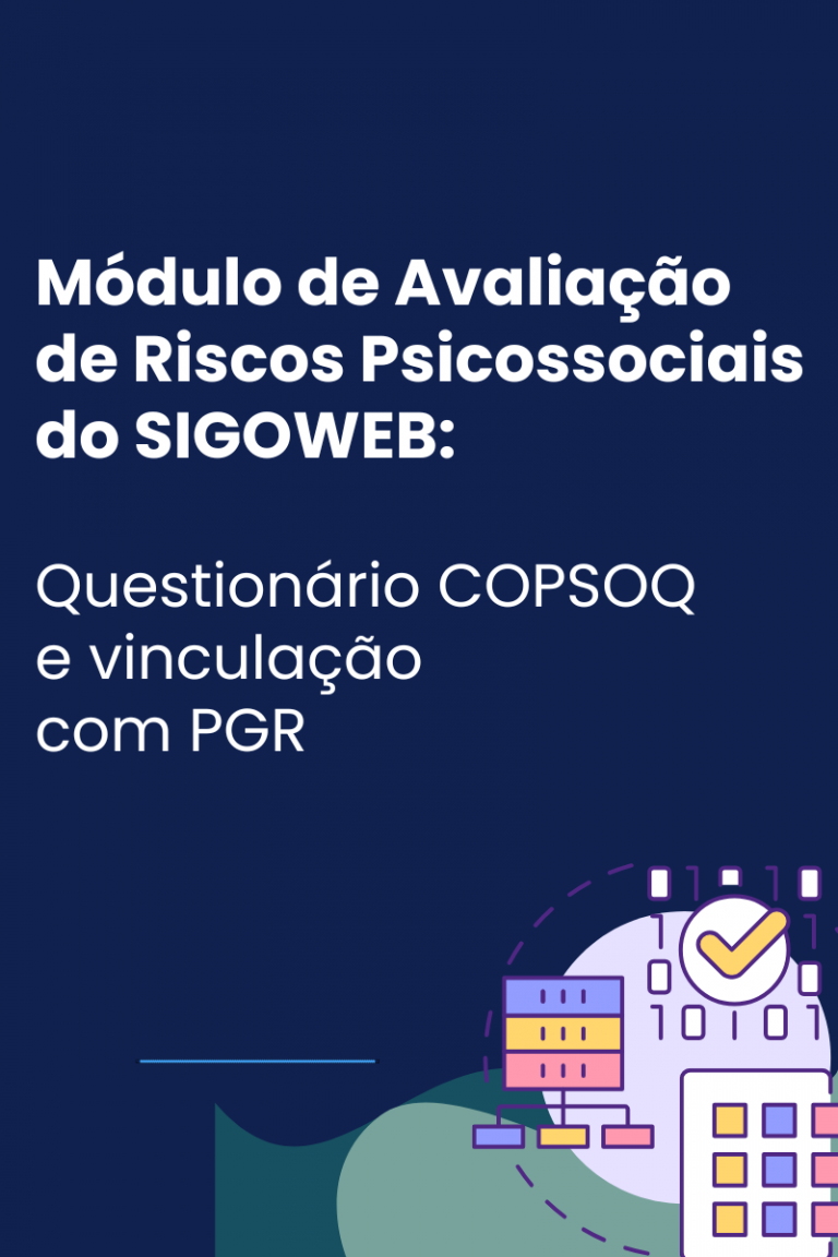 Módulo de Avaliação de Riscos Psicossociais do SIGOWEB